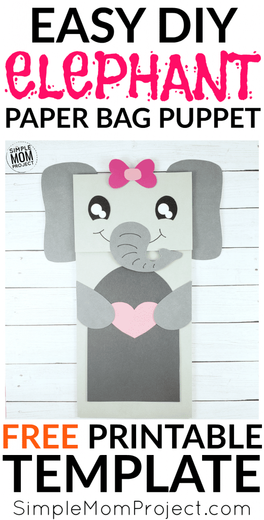 Easy and Fun Elephant Craft Paper bag Puppet with free printable template
