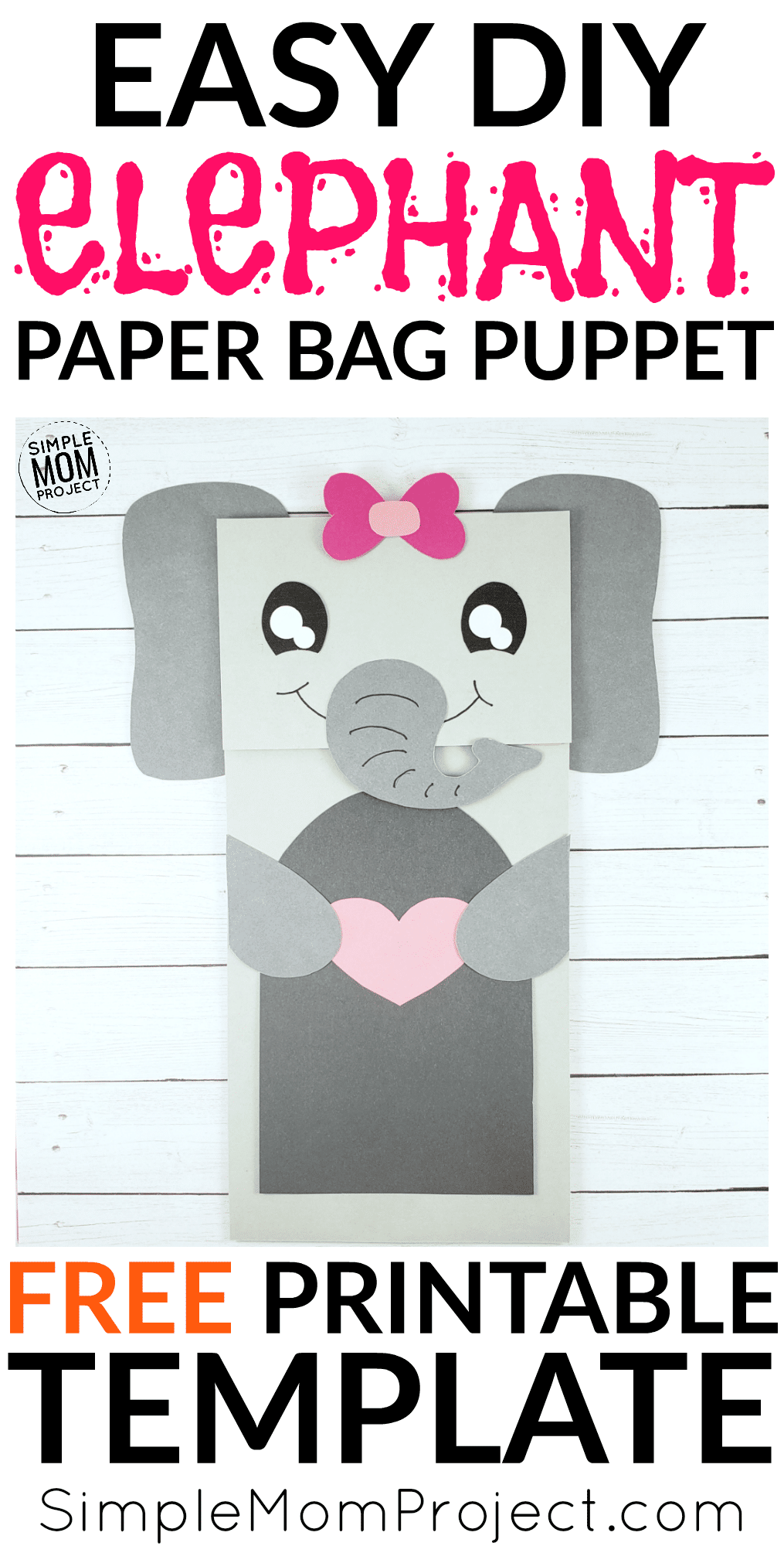 Easy and Fun Elephant Craft Paper bag Puppet with free printable template