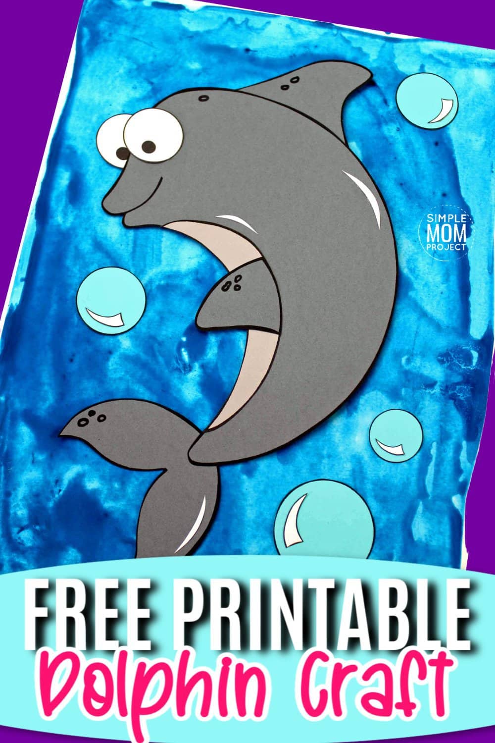 Free Printable Ocean Animal Dolphin Crafts for kids of all ages, including preschoolers and toddlers