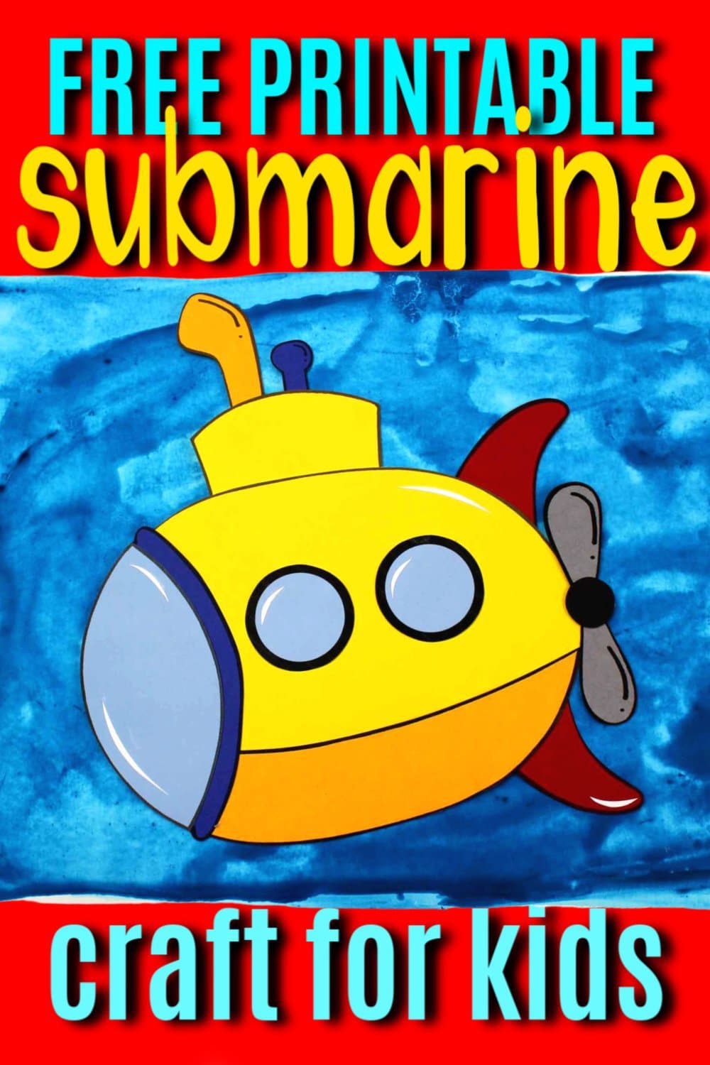 Free Printable Submarine Ocean Animal Craft for Kids, preschoolers and toddlers