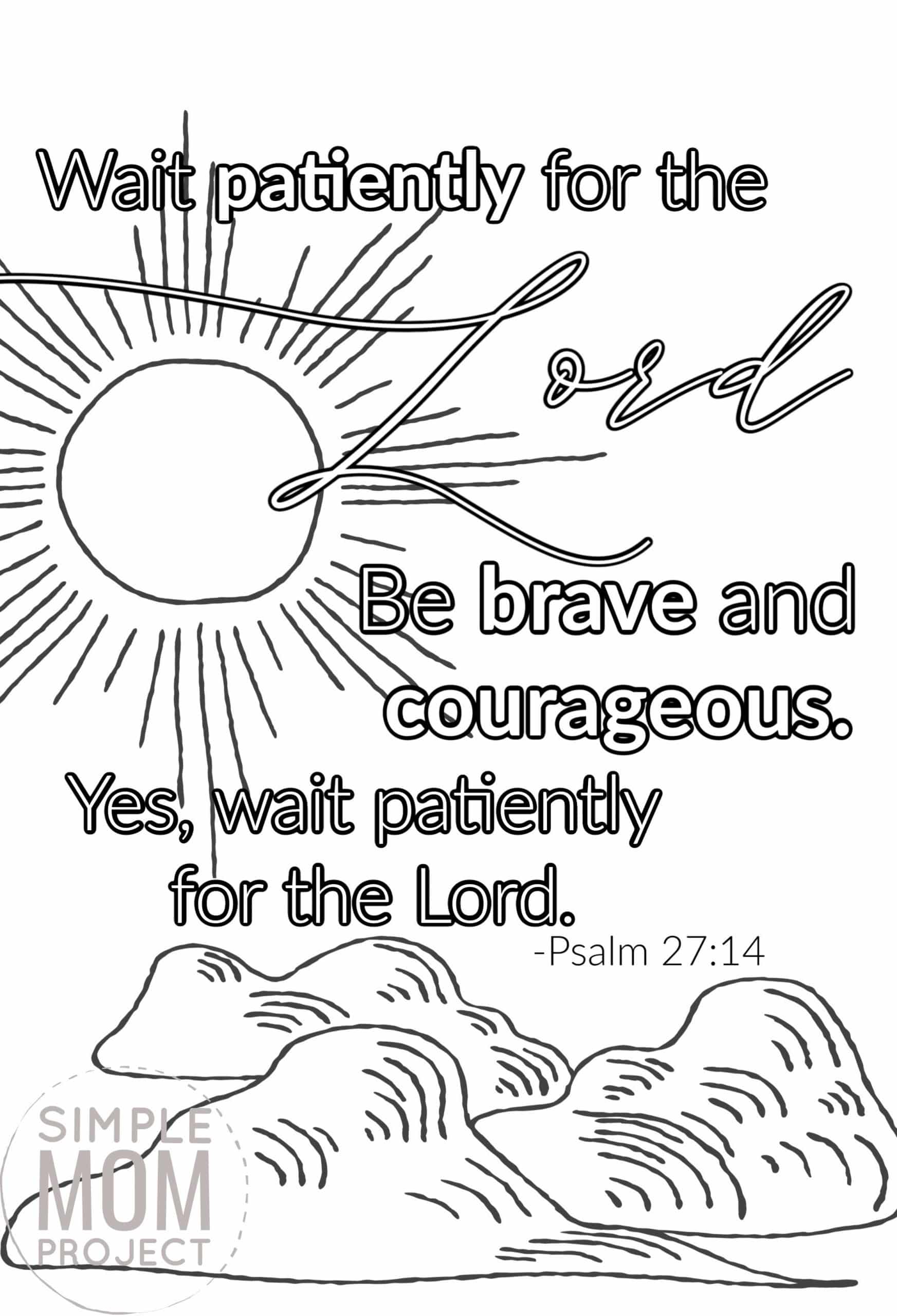 Psalm 27 14 Wait patiently for the Lord Free Printable Bible Verse Coloring page for adults and kids