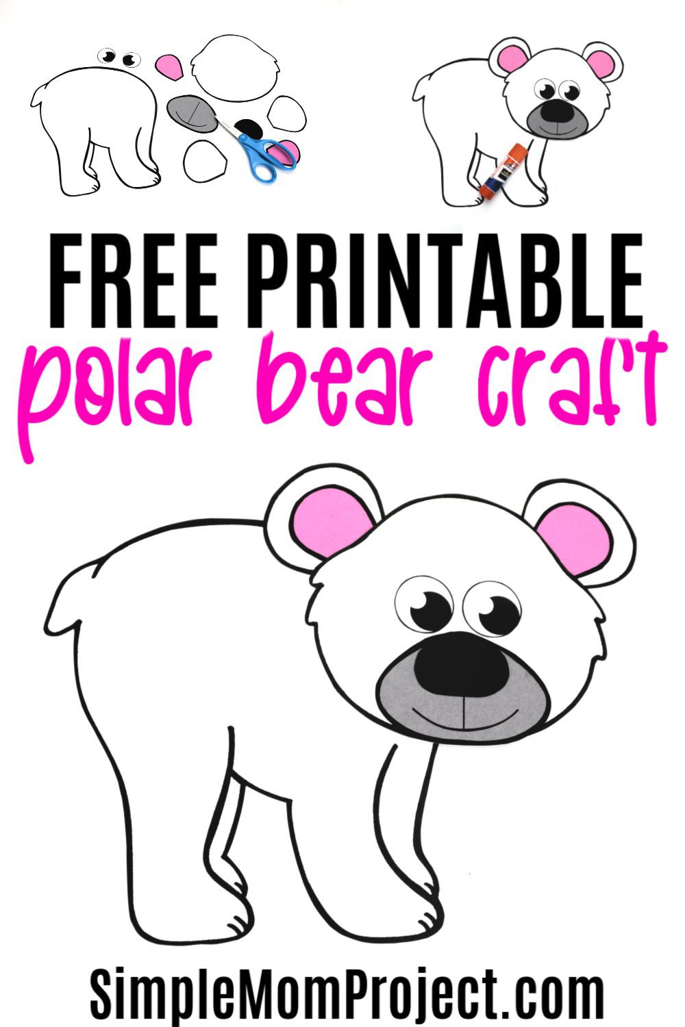Free Printable Arctic Polar Bear Craft for Kids Preschoolers and Toddlers