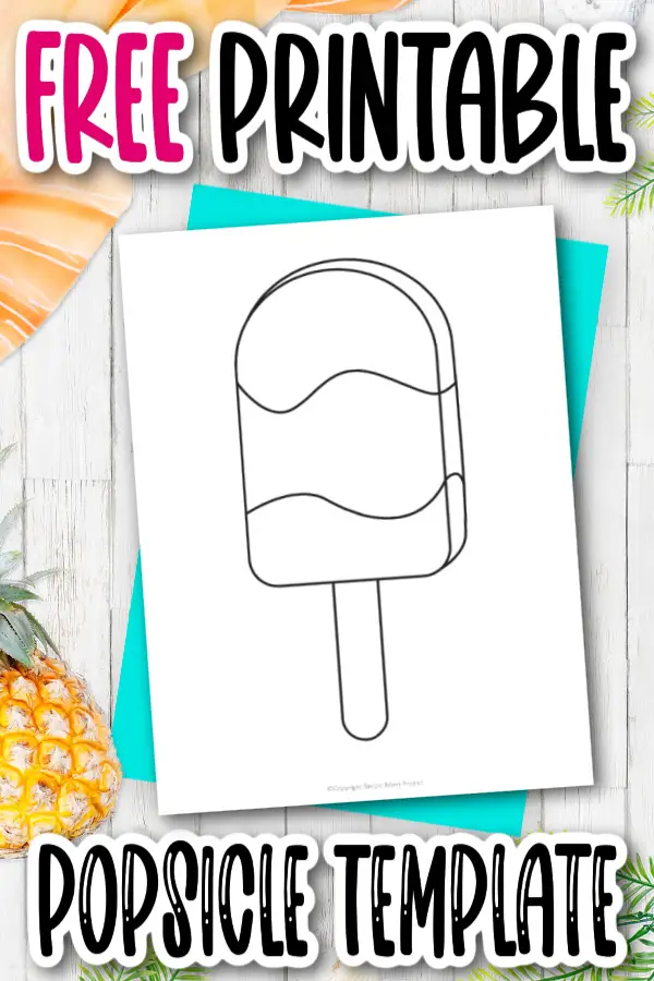Free Printable Summer Popsicle Template for Kids, preschooler and toddler