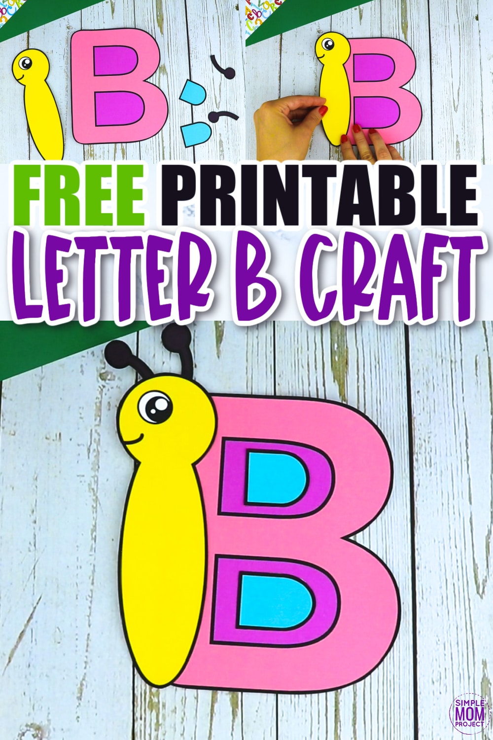 B is for Butterfly Free Printable Craft Butterfly Letter B Craft for Kids, preschoolers, toddlers and kindergartner