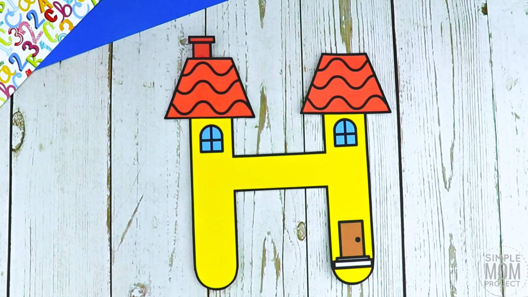 H is for House Printable Craft Letter H Craft for Kids, preschoolers, toddlers and kindergartners