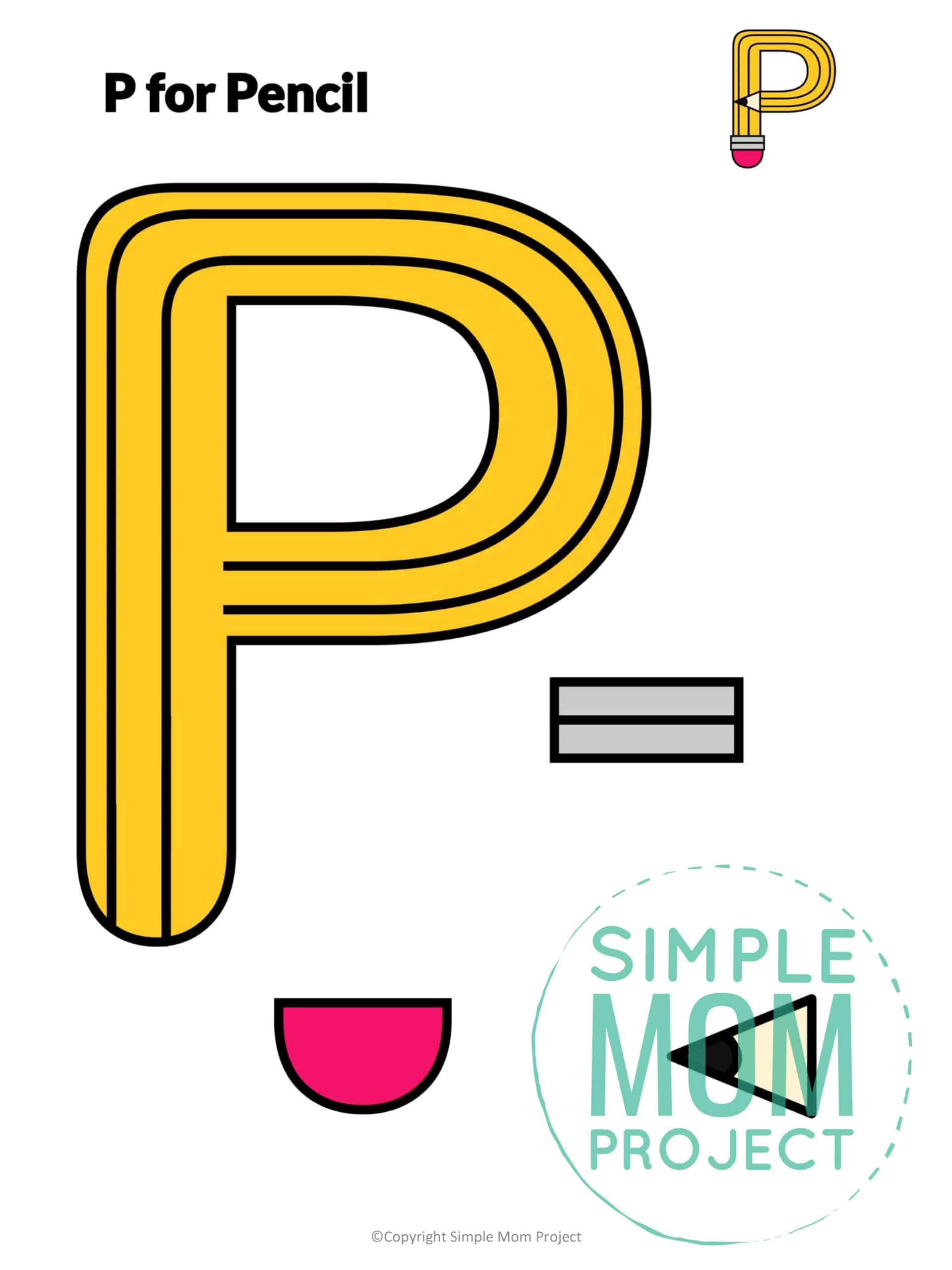 P is for Pencil Printable Craft Pencil Letter P Craft for Kids, preschoolers, toddlers and kindergartners