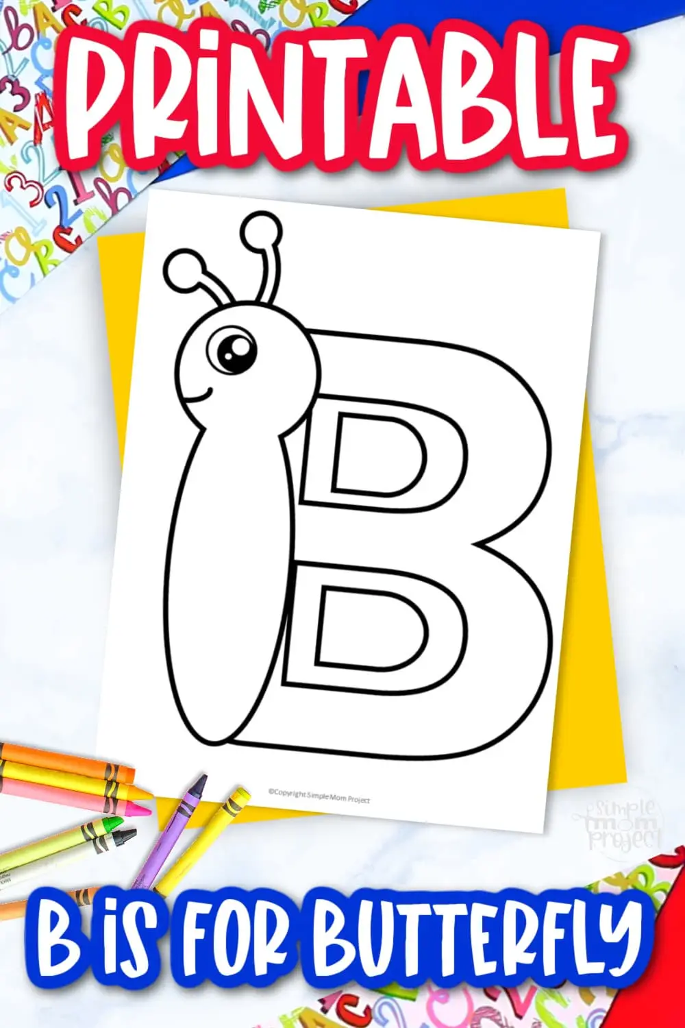 Printable Letter B is for Butterfly Coloring Page Letter B template for preschool, toddlers, kindergarten kids